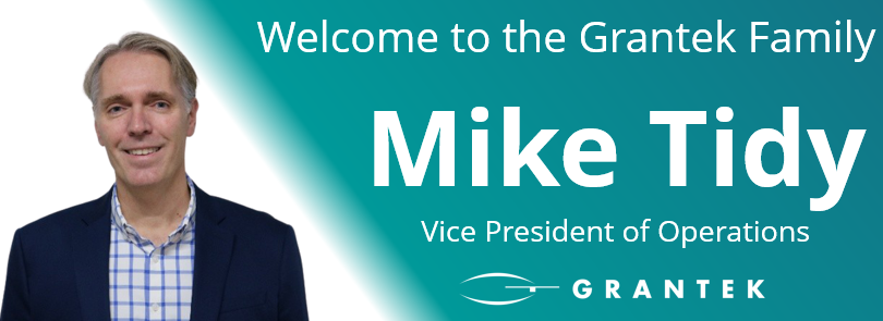 Grantek Names Mike Tidy Vice President of Operations