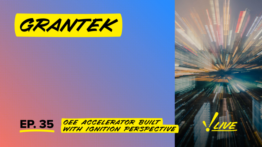 Video: Grantek’s OEE Accelerator Built with Ignition Perspective