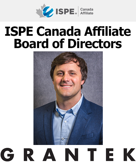 Grantek’s Bryon Hayes Has Been Appointed to the ISPE Canada Affiliate Board of Directors for 2023-2024