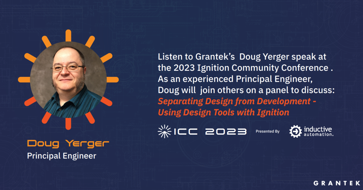 Grantek Expert to Speak at Inductive Automation’s Ignition Community Conference (ICC) 2023