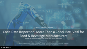 Code Date Inspection: More Than a Check Box, Vital for Food & Beverage Manufacturers Blog Image